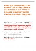 NURS 8024 PHARM FINAL EXAM NEWEST TEST BANK COMPLETE 500 QUESTIONS AND CORRECT DETAILED ANSWERS(VERIFIED ANSWERS) |ALREADY GRADED A+