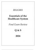 (Capella) BHA3001 Essentials of the Healthcare System Final Exam Review Q & S 2024.