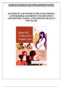 MATERNITY AND WOMEN'S HEALTH NURSING LOWDERMILK MATERNITY EXAMINATION AND HISTORY TAKING 13TH EDITION BICKLEY TEST BANK