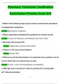 PTCB Pharmacy Technician Certification Examination Practice Exam #10 Questions with 100% Correct Answers | Verified | Latest Update