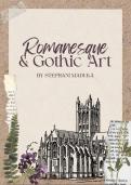 GCSE Romanesque & Gothic Art: Architecture, Sculpture and Cathedrals (A+ Notes) Summary of Romanesque & Gothic History - DISTINCTION GUARANTEED