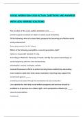  SOCIAL WORK EXAM 2024 ACTUAL QUESTIONS AND ANSWERS WITH 100% VERIFIED SOLUTIONS   The function of the social welfare institution is to _____. provide supports so people can attain or sustain social functioning Of the following, who is the least likely pr