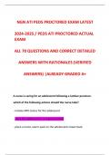 NGN ATI PEDS PROCTORED EXAM LATEST  2024-2025 / PEDS ATI PROCTORED ACTUAL EXAM  ALL 70 QUESTIONS AND CORRECT DETAILED  ANSWERS WITH RATIONALES (VERIFIED  ANSWERS) |ALREADY GRADED A+ 