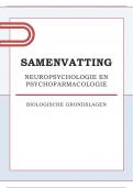 Uitgebreide samenvatting Neuropsychologie en Psychofarmacologie (VOLLEDIG) -  Open Universiteit 2024