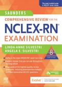 Saunders Comprehensive Review, for the NCLEX-RN® Examination 6th,8th and 9th  EDITION by  Linda Anne Silvestri A+ 