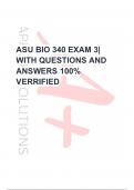 ASU BIO 340 EXAM 3| WITH QUESTIONS AND ANSWERS 100% VERRIFIED