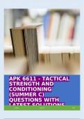 APK 6611 - TACTICAL STRENGTH AND CONDITIONING (SUMMER C) QUESTIONS WITH LATEST SOLUTIONS 2024!!