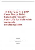  IT-657-Q17 4-2 ERP Case Study 2024: Facebook Privacy: Your Life for Sale with complete solution;SNHU