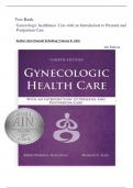 Test Bank-Gynecologic Health Care with an Introduction to Prenatal and Postpartum Care 4th Edition( Kerri Durnell Schuiling; Frances E. Likis, 2024), Latest Edition||All Chapters