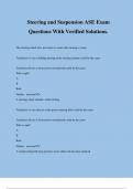 Steering and Suspension ASE Exam Questions With Verified Solutions.