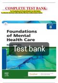 COMPLETE TEST BANK: For Foundations Of Mental Health Care 8th Edition By Michelle Morrison-Valfre Rn Bsn Mhs Fnp (Author)Latest Update.