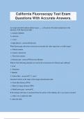 California Fluoroscopy Test Exam Questions With Accurate Answers.