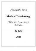 (WGU C804) HIM 2150 Medical Terminology Objective Assessment Review Q & S 2024