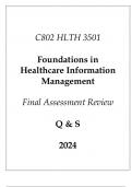 (WGU C802) HLTH 3501 Foundations in Healthcare Information Management Final Assessment Review 