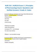 NUR 210 | NUR210 Exam 3 | Principles of Pharmacology Exam| Questions and Verified Answers| Grade A| Galen