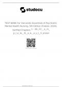 TESTBANK FOR VARCAROLIS ESSENTIALS OF PSYCHIATRIC MENTAL HEALTH NURSING 5TH EDITION 2024 VERIFIED CHAPTERS 1-28 NEWEST VERSION