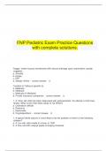   FNP Pediatric Exam Practice Questions with complete solutions.