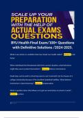 BYU Health Final Exam/100+ Questions with Definitive Solutions /2024-2025. 