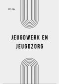 Samenvatting Jeugdwerk en Jeugdzorg