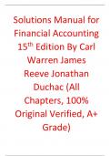 Solutions Manual for Financial Accounting 15th Edition By Carl Warren, James Reeve, Jonathan Duchac (All Chapters, 100% Original Verified, A+ Grade)