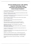 American Welding Society- CWI, Welding Inspection Technology Chapter Examination 2024 Questions & 100% Correct Answers Graded A+