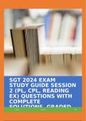 SGT 2024 EXAM STUDY GUIDE SESSION 2 (PL, CPL, READING EX) QUESTIONS WITH COMPLETE SOLUTIONS, GRADED A+