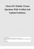 Chem 219: Module 3 Exam Questions With Verified And Updated Solutions.