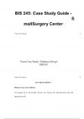 BIS 245: Case Study Guide - Small Surgery Center 2024/2025