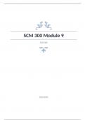 SCM 300 Module 9DAVILA ASU  Arizona State University - Question and answers rated A+ 