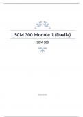 SCM 300 Module 1 DAVILA ASU  Arizona State University - Question and answers  correctly solved 