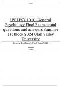 UVU PSY 1010- General Psychology Final Exam actual questions and answers Summer 1st Block 2024 Utah Valley University