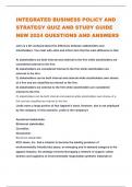 INTEGRATED BUSINESS POLICY AND STRATEGY QUIZ AND STUDY GUIDE NEW 2024 QUESTIONS AND ANSWERS