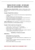 NR302 STUDY GUIDE - SUMMARY HEALTH ASSESSMENT I WEEK  1 100% verified