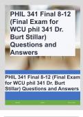 PHIL 341 Final 8-12 (Final Exam for WCU phil 341 Dr. Burt Stillar) Questions and Answers