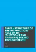 SHRM - STRUCTURE OF THE HR FUNCTION: ROLE OF HR (QUESTIONS AND ANSWERS) SOLVED 100% CORRECT!!