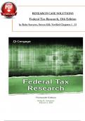 Research Case Solutions - Sawyers & Gill, Federal Tax Research 13th Edition, Verified Chapters 1 - 13, Complete Newest Version