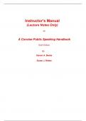 Instructor's Manual (Lecture Notes Only) for A Concise Public Speaking Handbook 6th Edition By Steven Beebe, Susan Beebe (All Chapters, 100% Original Verified, A+ Grade)