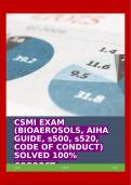 CSMI EXAM (BIOAEROSOLS, AIHA GUIDE, s500, s520, CODE OF CONDUCT) SOLVED 100% CORRECT