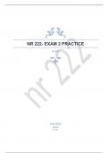 NR 222- EXAM 2 PRACTICE questions well answered