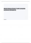 World History Exam 1 with complete solutions (Graded A)