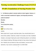 Nursing Acceleration Challenge Exam (NACE) I PN-RN Foundations of Nursing Practice Test  Questions and Answers (2024 / 2025) (Verified Answers)