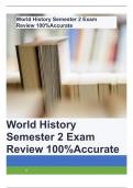 World History Semester 2 Exam Review 100%Accurate