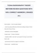 TCDHA RADIOGRAPHY THEORY  MIDTERM REVIEW QUESTIONS WITH  100% CORRECT ANSWERS { GRADED  A+} 