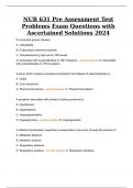 NUR 631 Pre Assessment Test Problems Exam Questions with Ascertained Solutions 2024