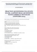 PRACTICE QUESTIONS CNA STATE EXAM, LASTEST REAL QUESTIONS WITH CORRECT DETAILED ANSWERS 2024