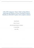 GBA-398 Temporary Work, With Lasting Effects: Analyzing the Effects of Travel Nursing in Sentara Healthcare 2024/2025 Update with complete solution; Saint Leo University