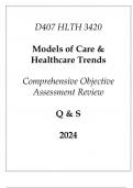 (WGU D407) HLTH 3420 Models of Care & Healthcare Trends Comprehensive OA Review Q & S 2024