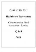 (WGU D391) HLTH 2012 Healthcare Ecosystems Comprehensive FA Review Q & S 2024