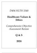 (WGU D403) HLTH 3340 Healthcare Values & Ethics Comprehensive OA Review Q & S 2024