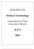 (WGU C804) HIM 2150 Medical Terminology Comprehensive FA Review Q & S 2024.